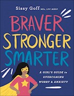 BRAVER, STRONGER, SMARTER