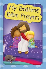 MY BEDTIME BIBLE PRAYERS