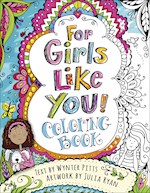 FOR GIRLS LIKE YOU COLORING BOOK