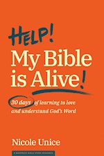 HELP! MY BIBLE IS ALIVE!
