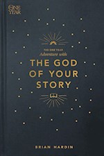 THE ONE YEAR ADVENTURE WITH THE GOD OF YOUR STORY
