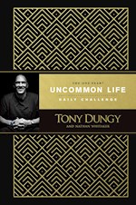 THE ONE YEAR UNCOMMON LIFE DAILY CHALLENGE-HARDCOVER