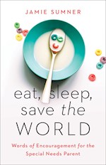 EAT, SLEEP, SAVE THE WORLD