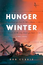 HUNGER WINTER: A WORLD WAR II NOVEL-SOFTCOVER