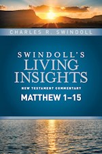 INSIGHTS ON MATTHEW PART 1 (SWINDOLL'S LIVING INSIGHTS NEW TESTAMENT COMMENTARY)