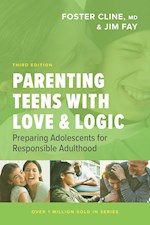 PARENTING TEENS WITH LOVE AND LOGIC (UPDATED & EXPANDED)-SOFTCOVER