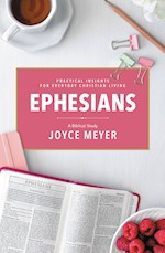 EPHESIANS: A BIBLICAL STUDY