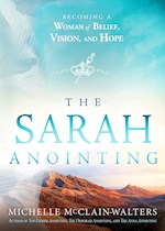 THE SARAH ANOINTING