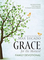 GRACE FOR THE MOMENT FAMILY DEVOTIONAL