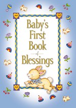 BABY'S FIRST BOOK OF BLESSINGS