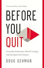 BEFORE YOU QUIT