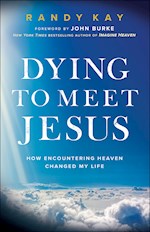 DYING TO MEET JESUS