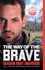 THE WAY OF THE BRAVE (GLOBAL SEARCH AND RESCUE #1)
