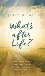 WHAT'S AFTER LIFE?
