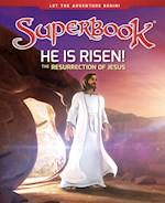 HE IS RISEN! (SUPERBOOK)