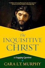 THE INQUISITIVE CHRIST