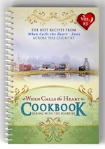 WCTH COOKBOOK: DINING WITH THE HEARTIES (VOL 3) WHEN CALLS THE HEART