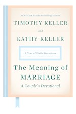 THE MEANING OF MARRIAGE: A COUPLE'S DEVOTIONAL
