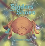 IF SPIDERS WORE SHOES