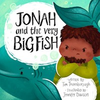 JONAH AND THE VERY BIG FISH