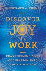 DISCOVER JOY IN WORK