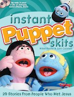 INSTANT PUPPET SKITS