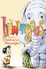 HUMONGOUS BOOK OF CHILDREN'S MESSAGES