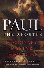 PAUL THE APOSTLE