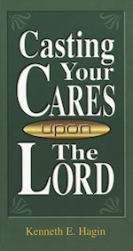 CASTING YOUR CARES UPON THE LORD