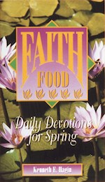 FAITH FOOD SEASONAL DEVOTIONAL-SPRING