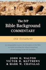 THE IVP BIBLE BACKGROUND COMMENTARY OLD TESTAMENT